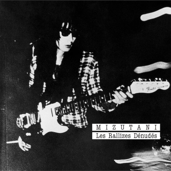 Les Rallizes Dénudés (裸のラリーズ) / MIZUTANI / Les Rallizes D_nud_s (LP)